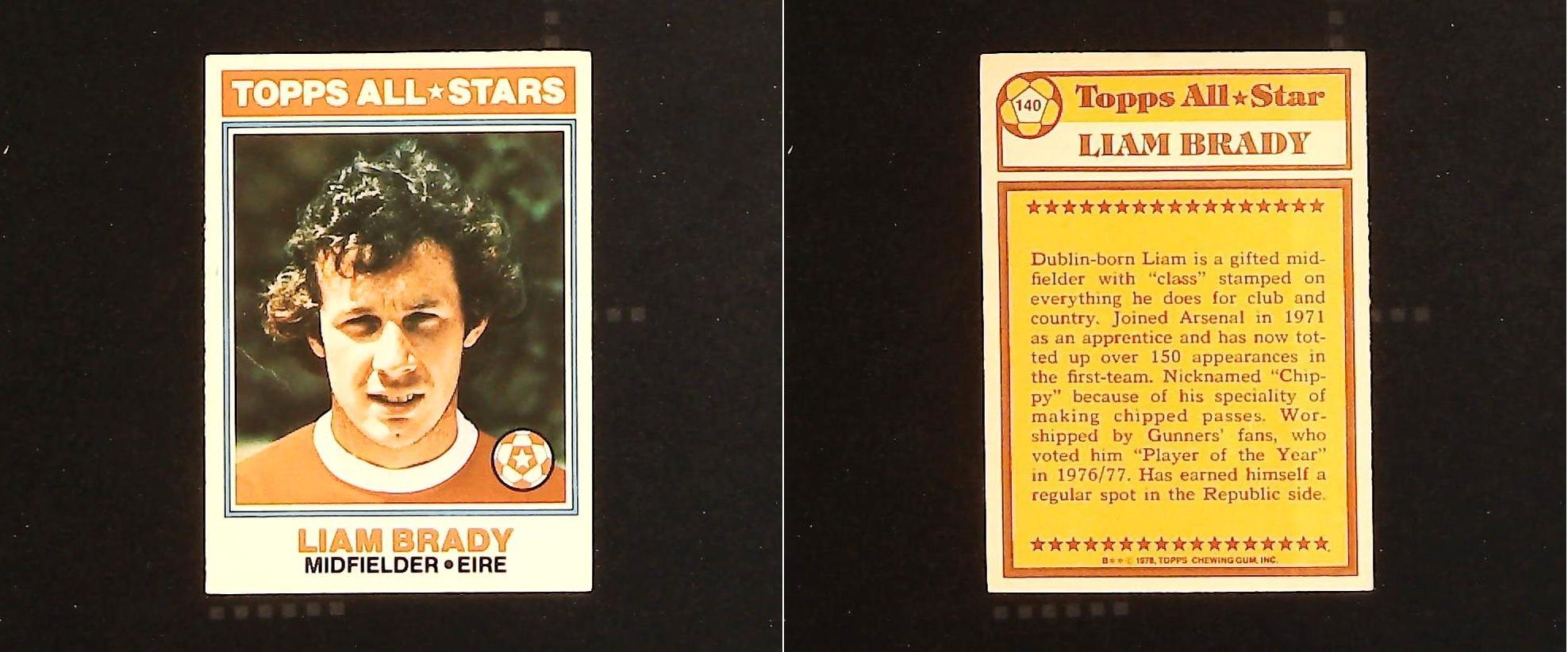 Topps Chewing Gum Orange Back Football Cards - 1978 No 140 Liam Brady, Topps All*Stars Eire Topps Chewing Gum Orange Back Football Cards - 1978 No 140 Liam Brady, Topps All*Stars Eire