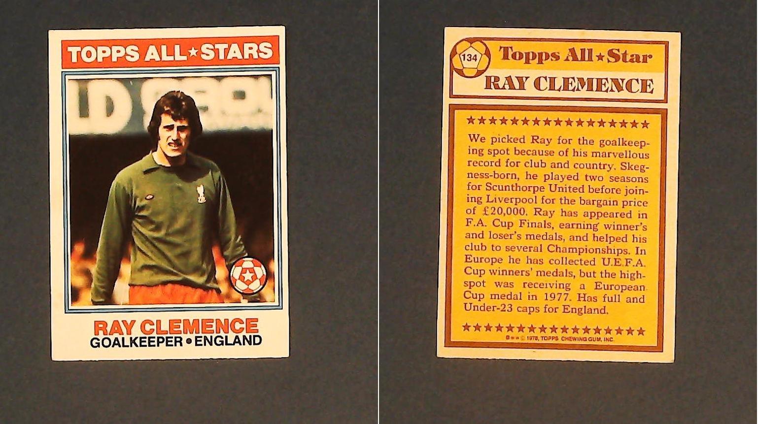 Topps Chewing Gum Orange Back Football Cards - 1978 No 134 Ray Clemence Liverpool Topps Chewing Gum Orange Back Football Cards - 1978 No 134 Ray Clemence Liverpool