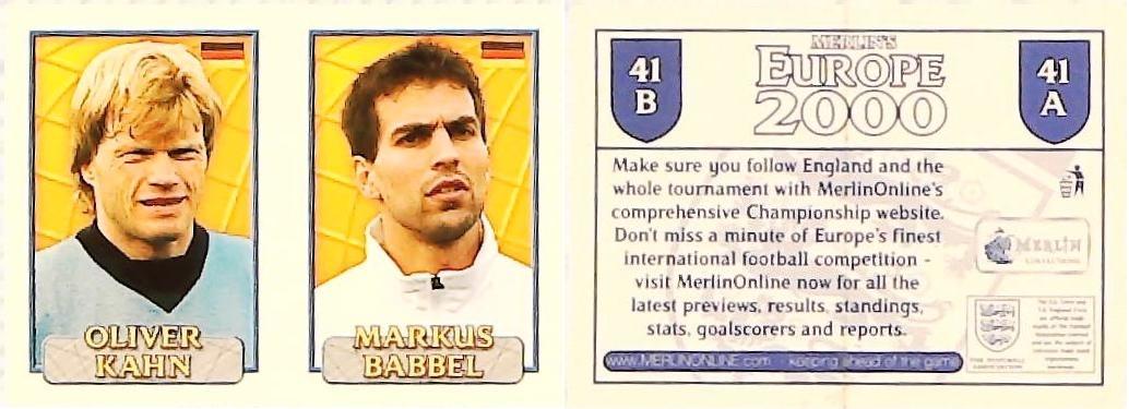 Merlin Europe 2000 Football Stickers Group A 2000 Sticker No41: Oliver Kahn - Markus Babbel - Germany Merlin Europe 2000 Football Stickers Group A 2000 Sticker No41: Oliver Kahn - Markus Babbel - Germany