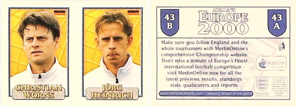 Merlin Europe 2000 Football Stickers Group A 2000 Sticker No 43: Christian Wörns - Jörg Heinrich - Germany Merlin Europe 2000 Football Stickers Group A 2000 Sticker No 43: Christian Wörns - Jörg Heinrich - Germany