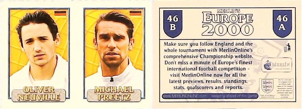 Merlin Europe 2000 Football Stickers Group A 2000 Sticker No 46 Oliver Neuville - Michael Preetz - Germany Merlin Europe 2000 Football Stickers Group A 2000 Sticker No 46 Oliver Neuville - Michael Preetz - Germany