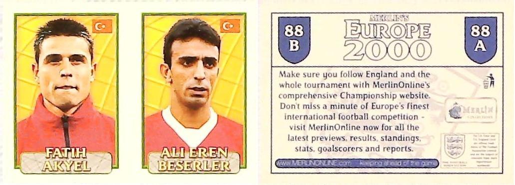 Merlin Europe 2000 Football Stickers Group A 2000 Sticker No 88: Fatih Alyel - Ali Eren Beserier - Turkey Merlin Europe 2000 Football Stickers Group A 2000 Sticker No 88: Fatih Alyel - Ali Eren Beserier - Turkey