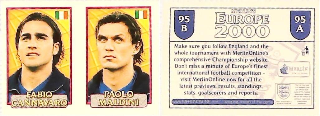 Merlin Europe 2000 Football Stickers Group A 2000 Sticker No 95: Fabio Cannavaro - Paolo Maldini - Italy Merlin Europe 2000 Football Stickers Group A 2000 Sticker No 95: Fabio Cannavaro - Paolo Maldini - Italy