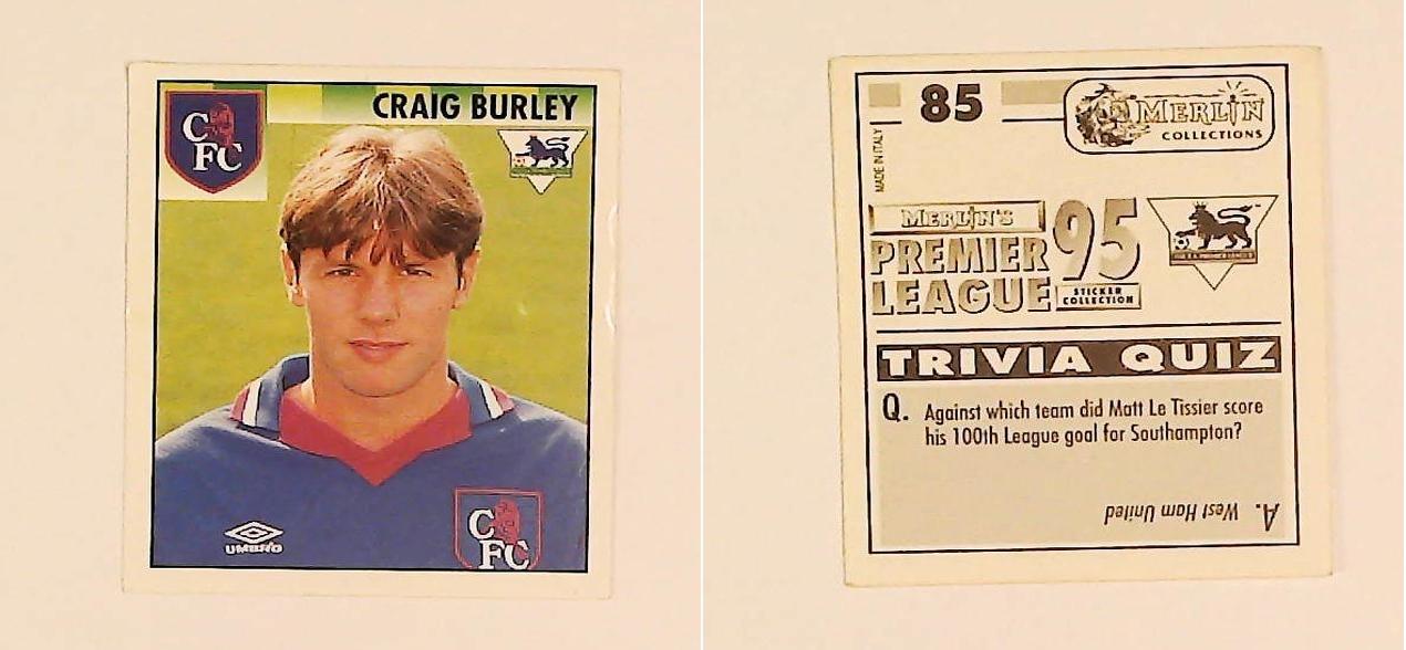 Merlin FA Premier League 95 Sticker No85. Craig Burley (Chelsea) Merlin FA Premier League 95 Sticker No85. Craig Burley (Chelsea)