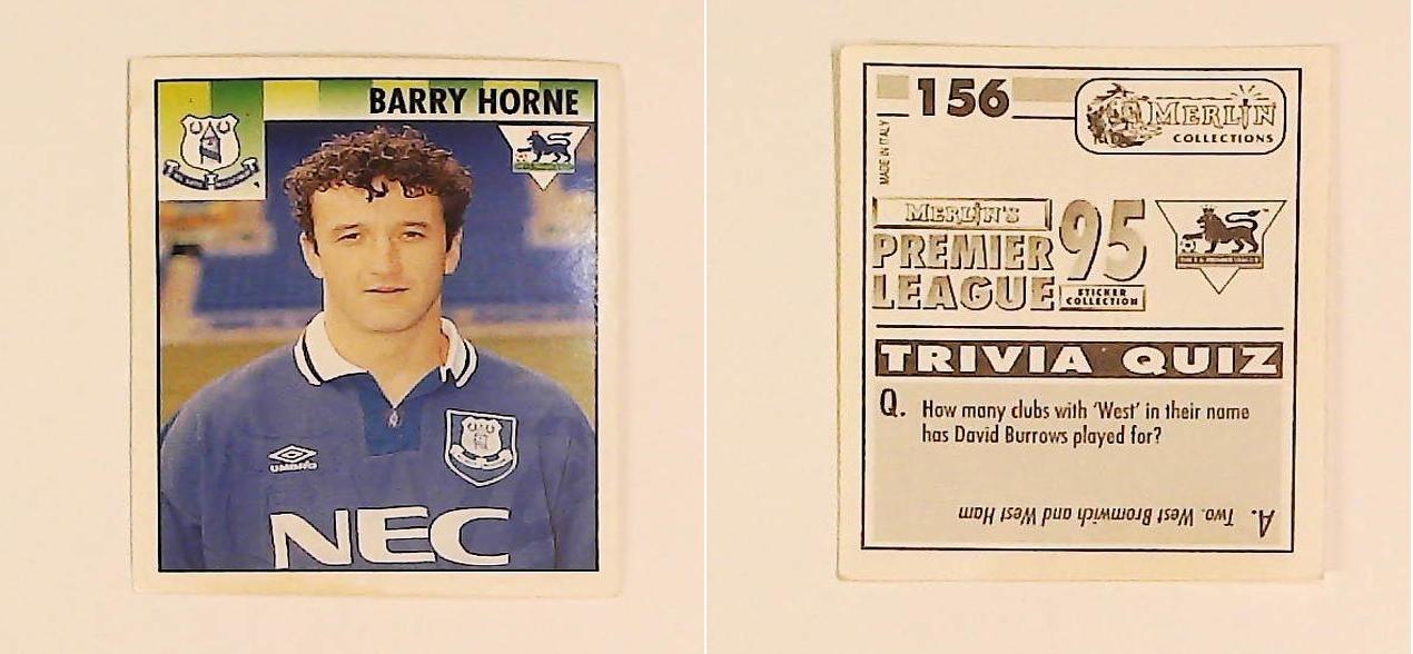 Merlin FA Premier League 95 Sticker No 156. Barry Horne (Everton) Merlin FA Premier League 95 Sticker No 156. Barry Horne (Everton)