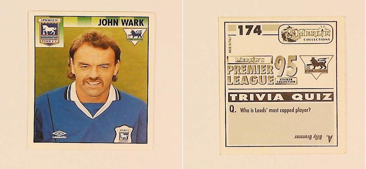 Merlin FA Premier League 95 Sticker No 174. John Wark (Ipswich Town) Merlin FA Premier League 95 Sticker No 174. John Wark (Ipswich Town)