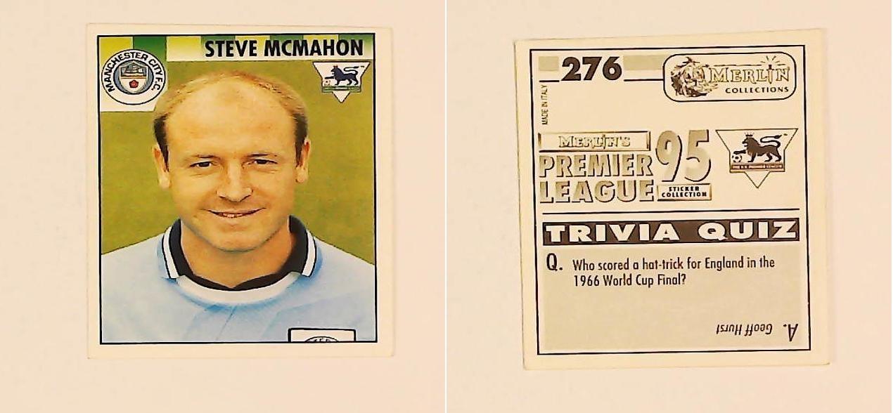 Merlin FA Premier League 95 Sticker No 276. Steve McMahon (Manchester City) Merlin FA Premier League 95 Sticker No 276. Steve McMahon (Manchester City)
