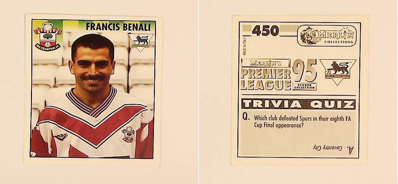 Merlin FA Premier League 95 Sticker No 450. Francis Benali (Southampton) Merlin FA Premier League 95 Sticker No 450. Francis Benali (Southampton)