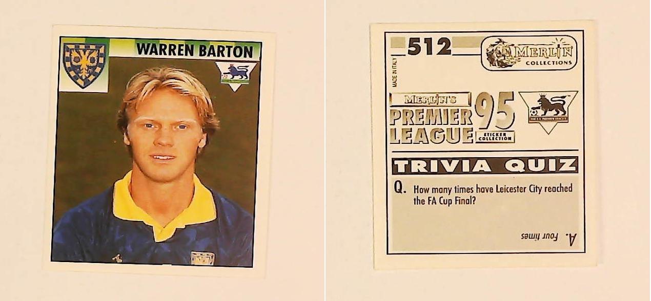 Merlin FA Premier League 95 Sticker No512. Warren Barton (Wimbledon) Merlin FA Premier League 95 Sticker No512. Warren Barton (Wimbledon)