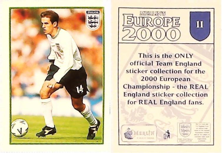 Merlin Europe 2000 Football Stickers The England Team No11 PHIL NEVILLE Merlin Europe 2000 Football Stickers The England Team No11 PHIL NEVILLE