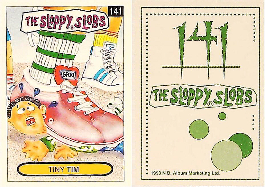 Album Marketing The Sloppy Slobs 1993 Like Garbage Pail Kids No141 Tiny TIM