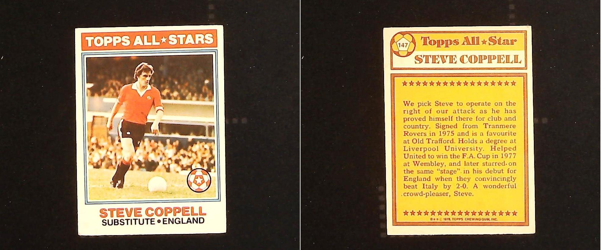 Topps Chewing Gum Orange Back Football Cards - 1978 No 147 Steve Coppell, Topps All*Stars England Topps Chewing Gum Orange Back Football Cards - 1978 No 147 Steve Coppell, Topps All*Stars England