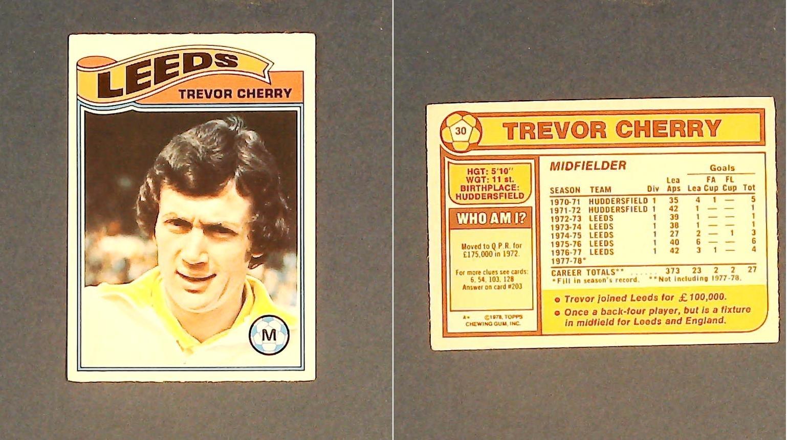 Topps Chewing Gum Orange Back Football Cards - 1978 No.30 Trevor Cherry Leeds United Topps Chewing Gum Orange Back Football Cards - 1978 No.30 Trevor Cherry Leeds United
