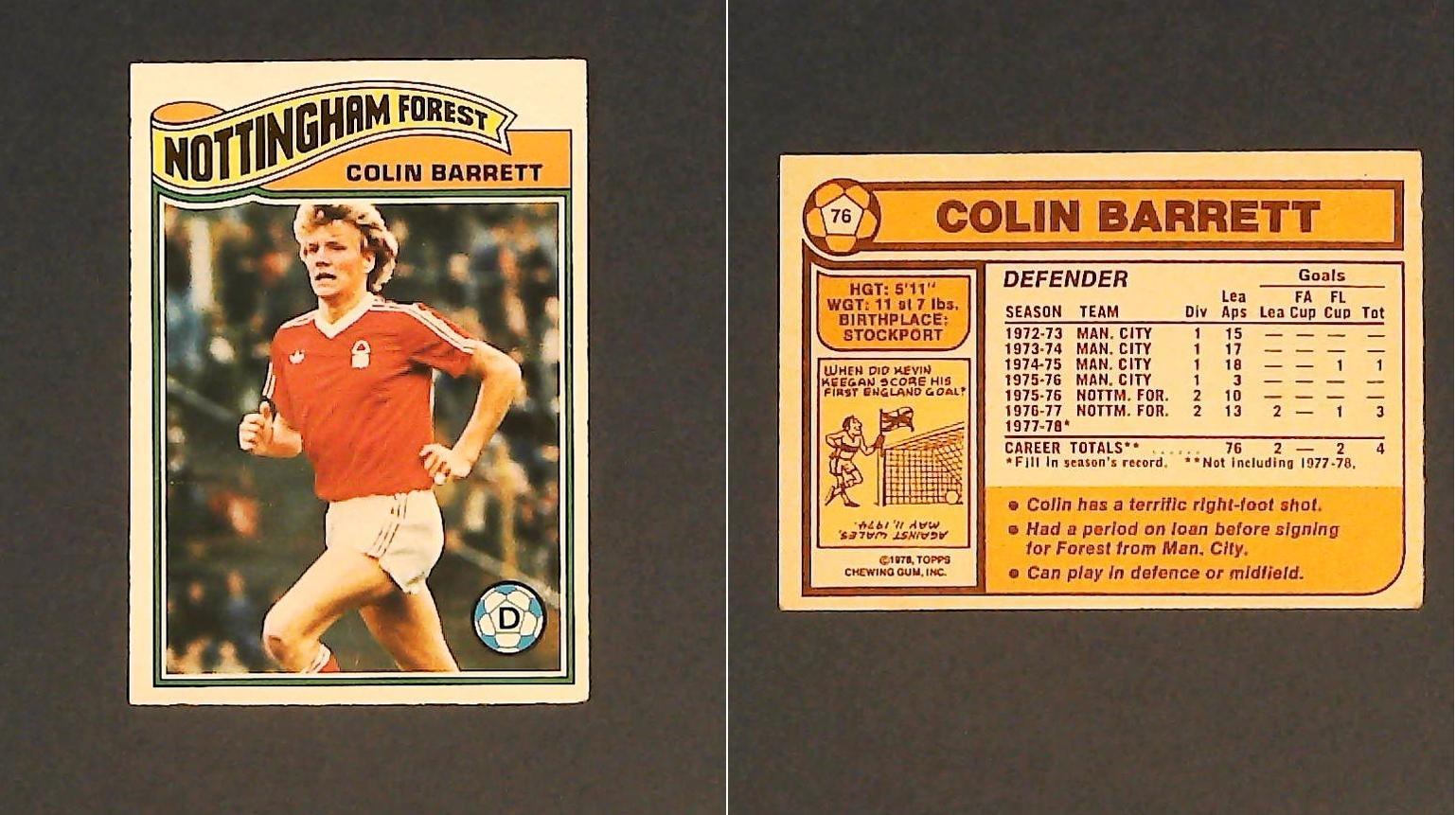 Topps Chewing Gum Orange Back Football Cards - 1978 No..76 Colin Barrett Nottingham Forest Topps Chewing Gum Orange Back Football Cards - 1978 No..76 Colin Barrett Nottingham Forest