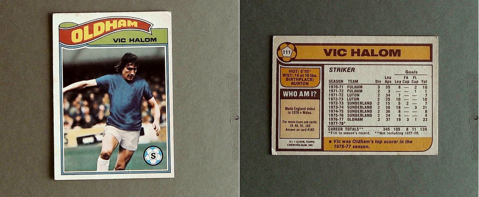 Topps Chewing Gum Orange Back Football Cards - 1978 No.111 Vic Halom Oldham Athletic Topps Chewing Gum Orange Back Football Cards - 1978 No.111 Vic Halom Oldham Athletic